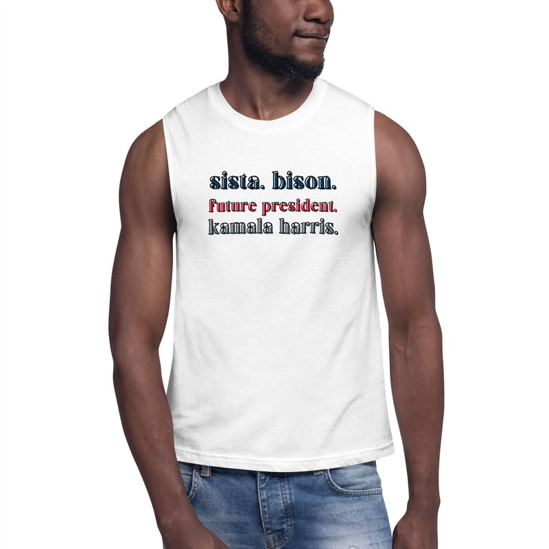 Sista. Bison. Unisex Muscle Tee