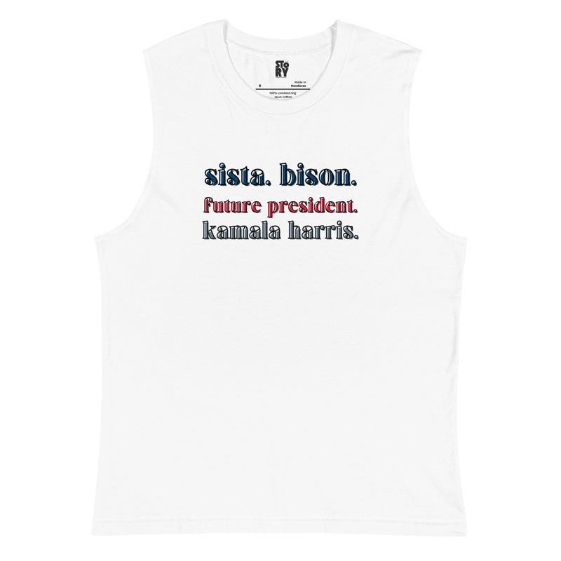 Sista. Bison. Unisex Muscle Tee