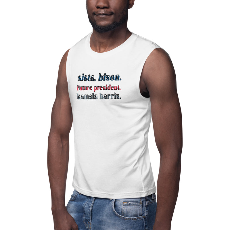 Sista. Bison. Unisex Muscle Tee